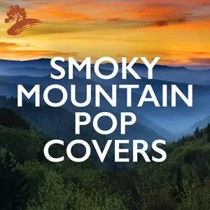 Craig Duncan - Smoky Mountain Pop Covers (2021) {Green Hill Productions}