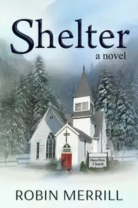 «Shelter» by Robin Merrill