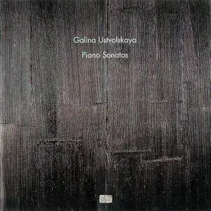 Markus Hinterhauser - Galina Ustvolskaya: Piano Sonatas (1998)