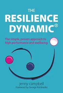 «The Resilience Dynamic» by Jenny Campbell