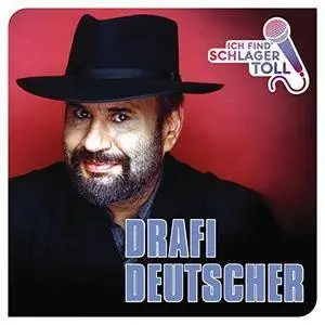 Drafi Deutscher - Ich Find‘ Schlager Toll (2017)