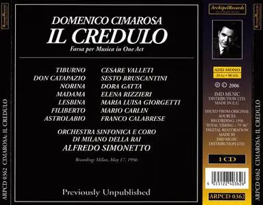 Alfredo Simonetto, Orchestra Sinfonica di Milano della RAI - Cimarosa: Il Credulo; Sesto Bruscantini: Sings opera arias (2006)
