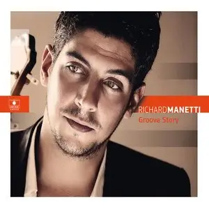 Richard Manetti - Groove Story (2014)