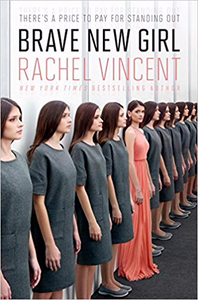 Brave New Girl - Rachel Vincent