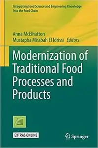 Modernization of Traditional Food Processes and Products