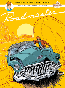 Brian Bones - Tome 1 - Roadmaster