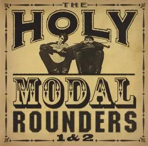 The Holy Modal Rounders - The Holy Modal Rounders 1 & 2 (1999) {Fantasy FCD-24711-2 rec 1963-1964}