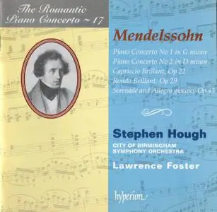 Stephen Hough - Mendelssohn: Piano Concertos (Romantic Piano Concerto, Vol. 17) (1997)