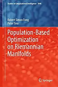 Population-Based Optimization on Riemannian Manifolds