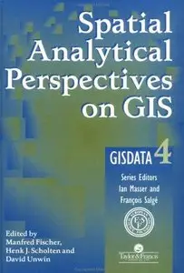 Spatial Analytical Perspectives on Gis