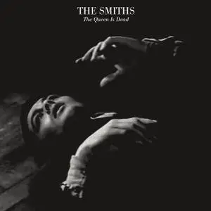 The Smiths - The Queen Is Dead (Deluxe Edition) (1986/2017)