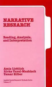 Narrative Research: Reading, Analysis, and Interpretation