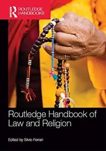 Routledge Handbook of Law and Religion