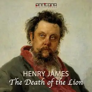 «The Death of the Lion» by Henry James