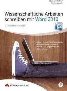 Wissenschaftliche Arbeiten schreiben mit Word 2010