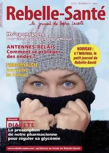 Rebelle Santé 152 - Février 2013