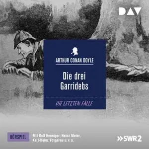 «Die drei Garridebs» by Sir Arthur Conan Doyle