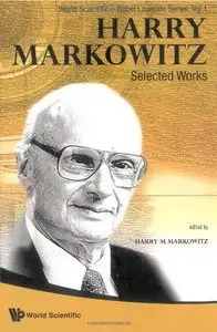 Harry Markowitz: Selected Works (Nobel Laureate)