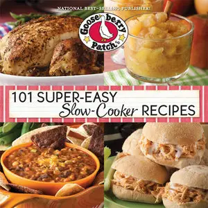 101 Super-Easy Slow-Cooker Recipes
