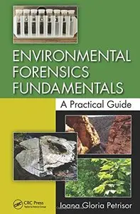 Environmental Forensics Fundamentals: A Practical Guide (repost)
