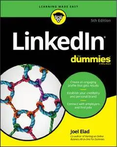 LinkedIn For Dummies (For Dummies (Career/Education)), 5th Edition