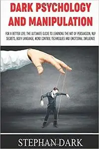Dark Psychology and Manipulation
