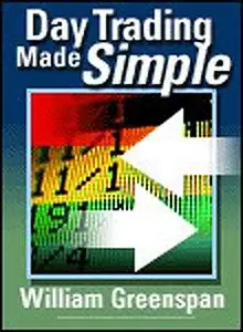 William Greenspan - Day Trading Made Simple