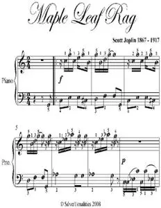 «Maple Leaf Rag Easy Piano Sheet Music» by Scott Joplin