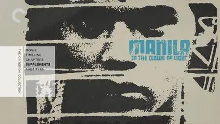 Manila in the Claws of Light / Maynila sa mga kuko ng liwanag (1975) [Criterion Collection]