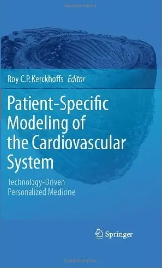 Patient-Specific Modeling of the Cardiovascular System: Technology-Driven Personalized Medicine