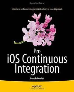 Pro IOS Continuous Integration (Repost)