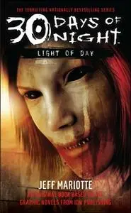 «30 Days of Night: Light of Day» by Jeff Mariotte