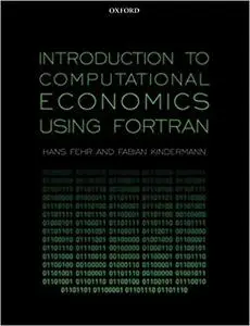 Introduction to Computational Economics Using Fortran