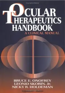 Ocular Therapeutics Handbook: A Clinical Manual, 2nd edition (repost)