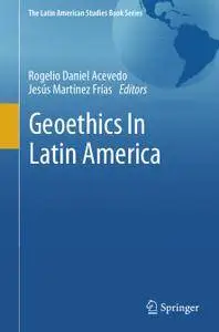 Geoethics In Latin America (Repost)