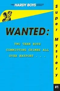 «Wanted» by Franklin W. Dixon