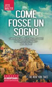 Jess Walter - Come fosse un sogno