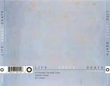 Bill Laswell - Life Space Death (2001) {Meta Production}