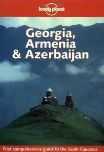 Georgia, Armenia & Azerbaijan