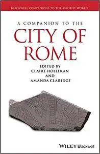 A Companion to the City of Rome