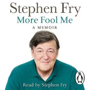 «More Fool Me» by Stephen Fry