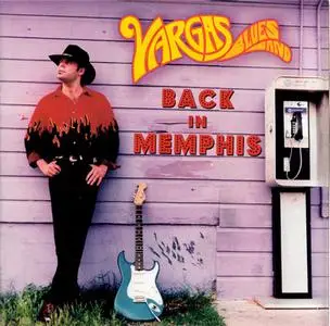 Vargas Blues Band - Back In Memphis (2021)