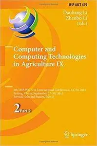 Computer and Computing Technologies in Agriculture IX, Part II