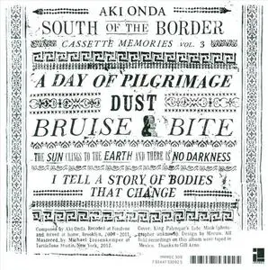 Aki Onda - Cassette Memories Vol. 3: South Of The Border (2012) {Important}