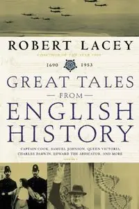 Great Tales from English History (3): Captain Cook, Samuel Johnson, Queen Victoria, Charles Darwin (Repost)