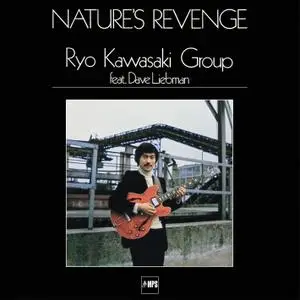 Ryo Kawasaki Group - Nature's Revenge (1978/2017) [Official Digital Download 24/88]