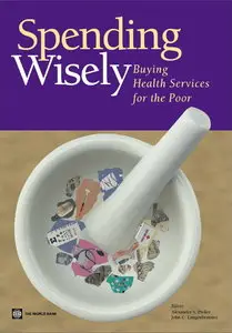Spending Wisely: Buying Health Services for the Poor (repost)