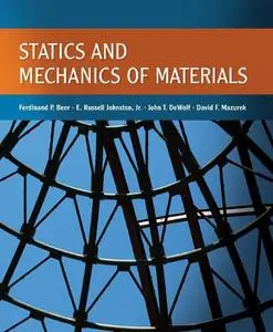 Statics and Mechanics of Materials (repost)