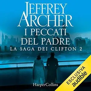 «I peccati del padre» by Jeffrey Archer