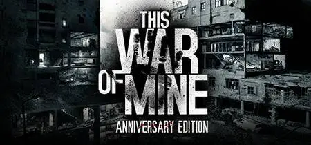 This War of Mine (2014)